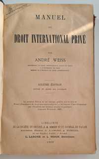 Manuel de Droit International Prive, 1909, A Weiss