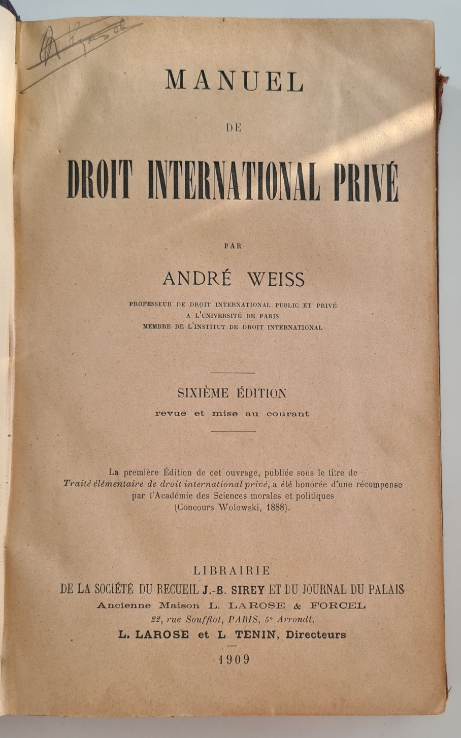Manuel de Droit International Prive, 1909, A Weiss