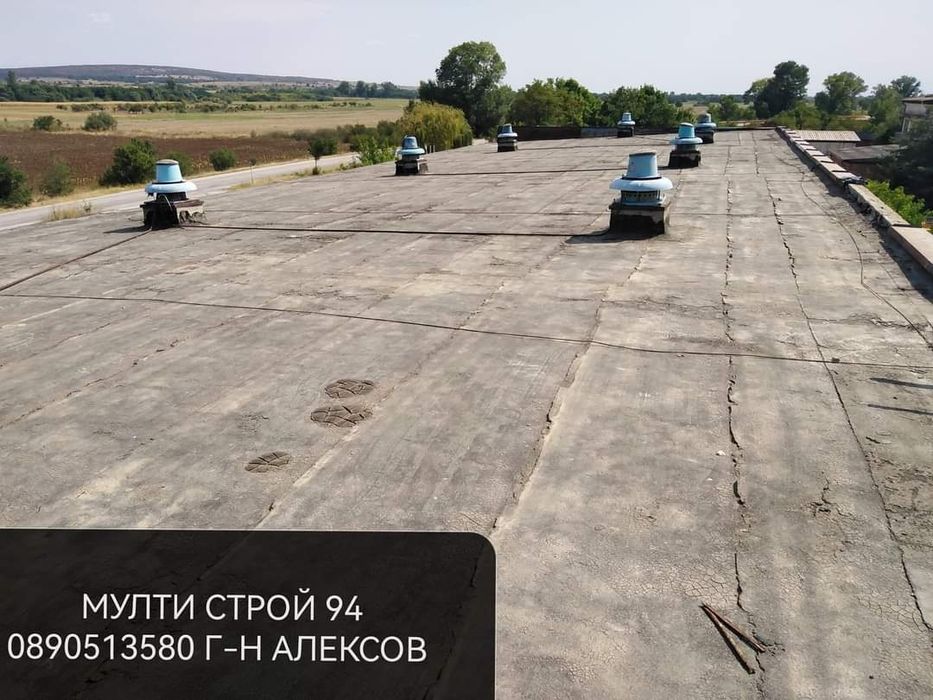 Строителна-фирма Мулти строй 94 еоод ремонт на покриви, хидроизолация,