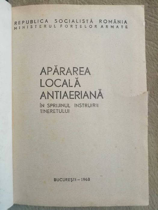 APARAREA LOCALA ANTIAERIANA - carte veche din 1968