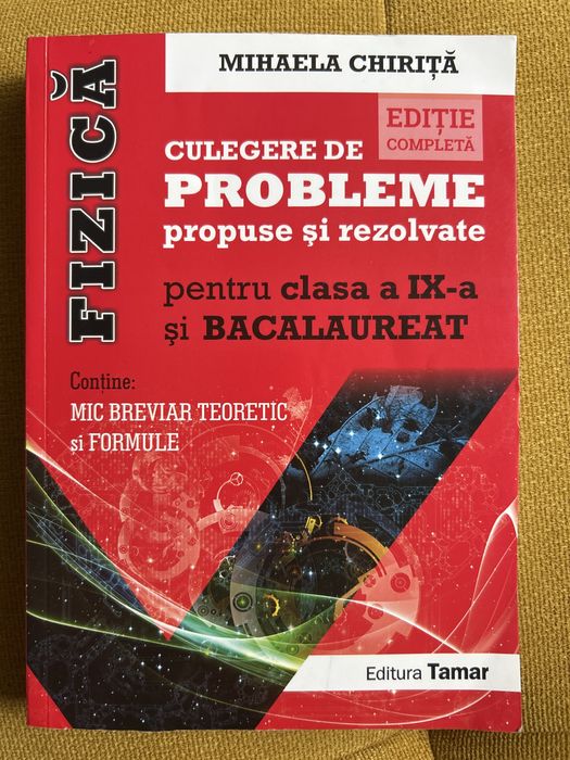 Culegere fizica clasa 9 (pentru bac si admiteri)