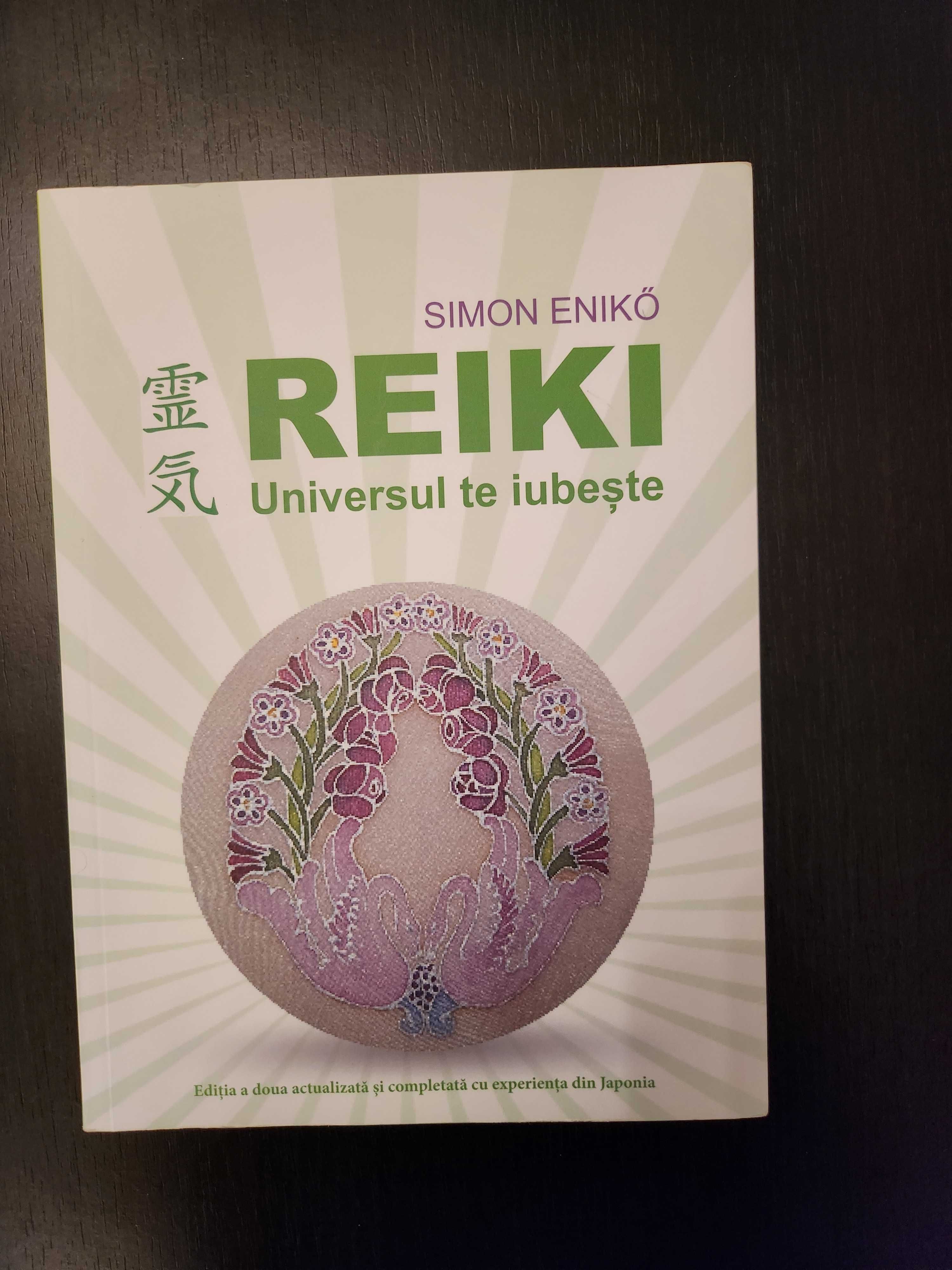 Reiki, universul te iubeste ed.II carte noua