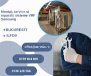 Montaj, service si reparatii sisteme VRF Samsung