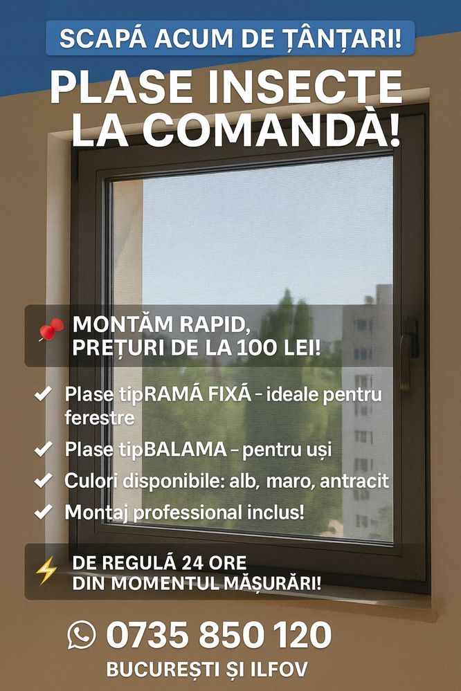 Tantarii NU mai intra! Plase insecte la comanda! Montaj rapid in 24h