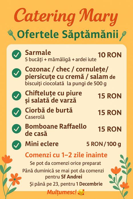 Mâncare pentru orice eveniment,pomana, meniuri zilnice,dulciuri la pre