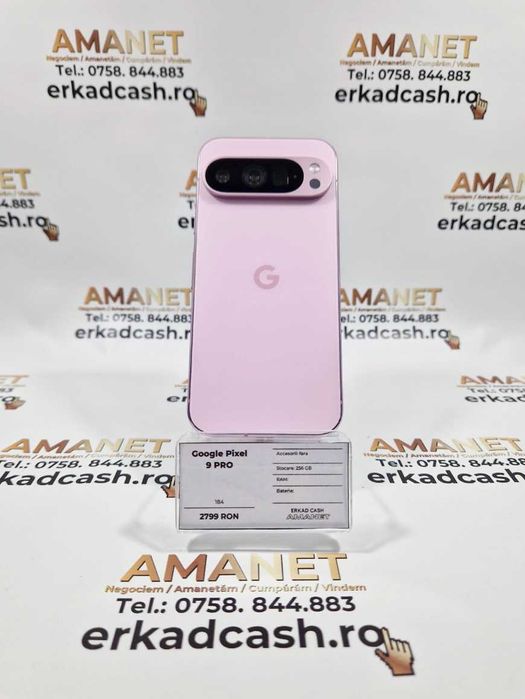 Google Pixel 9 PRO -ERKAD CASH AMANET Galati-