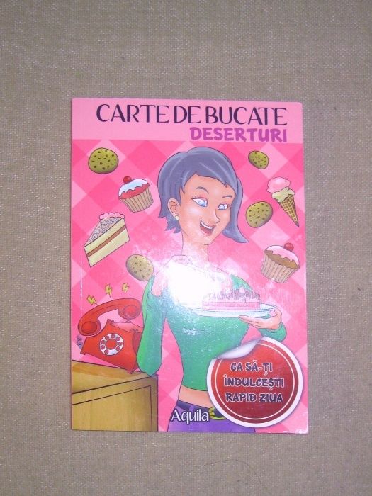 Carte de bucate-Deserturi usoare