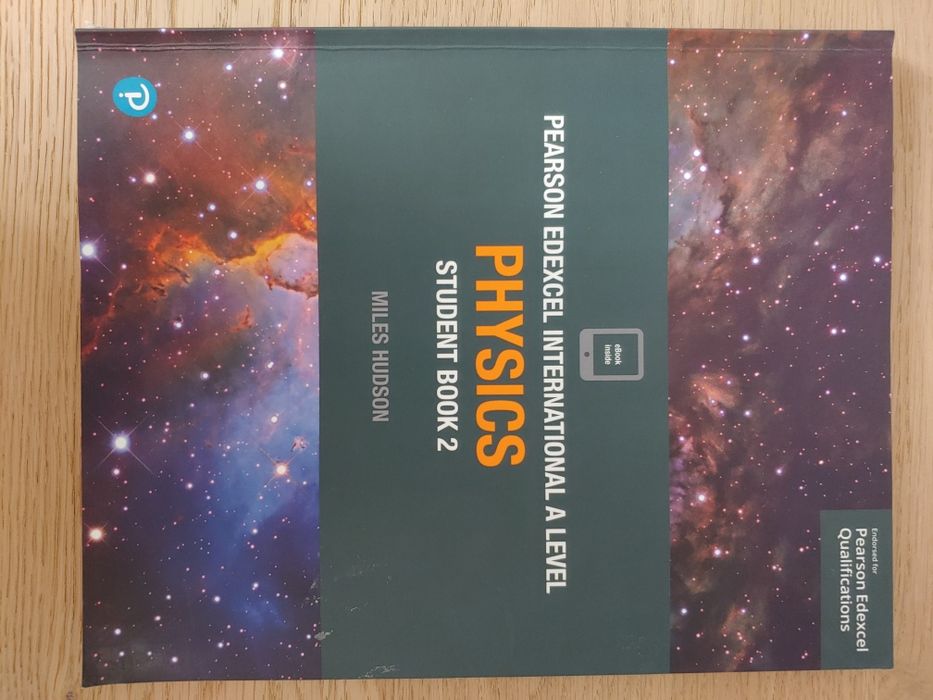 Pearson Edexcel Int AS/A Level Physics Student book 1, 2 & Lab book