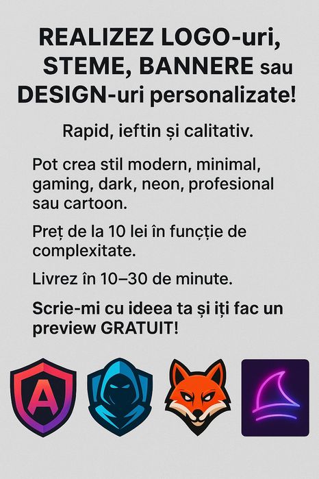 Realizez LOGO-uri, STEME, BANNERE sau DESIGN-uri personalizate!
Rapid