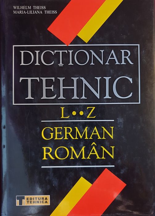 Două volume Dictionar Tehnic German-Român