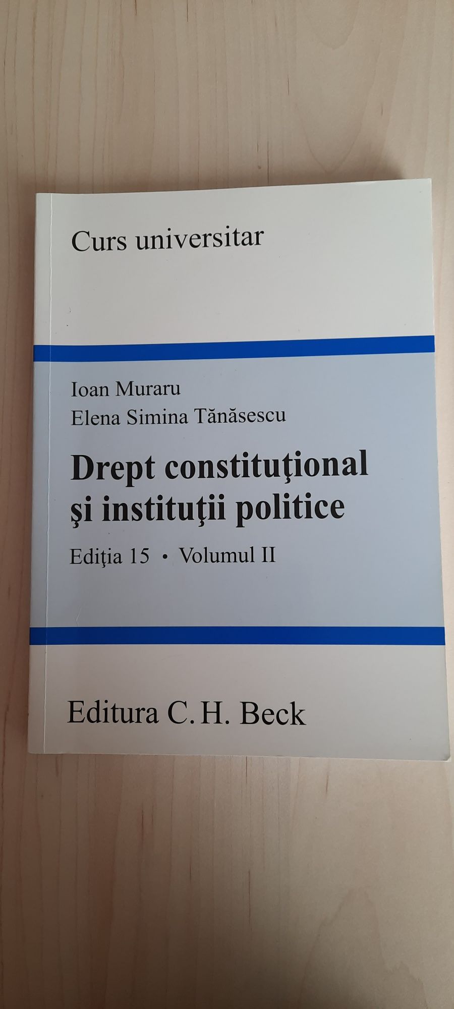 Drept constitutional si institutii publice, vol I+vol II, ed.15