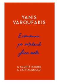 Yanis Varoufskis - Economia pe intelesul fiicei mele