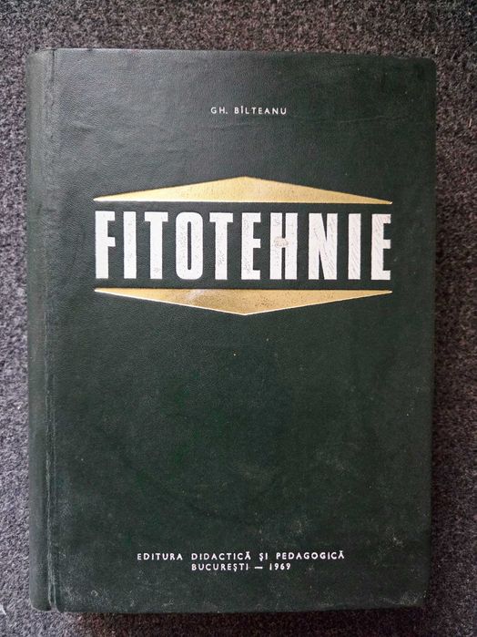 FITOTEHNIE - Bilteanu 1969