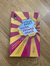 Haide, zboara odata - Etgar Keret