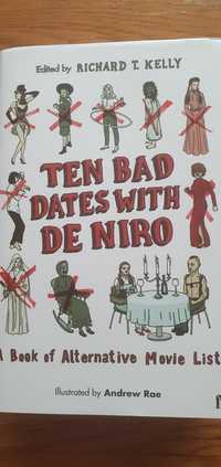 Ten bad dates with De Niro - Richard Kelly