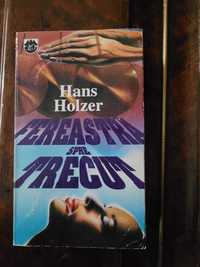 roman Fereastra spre trecut Hans Holzer