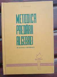 Metodica predării algebrei în școala generală