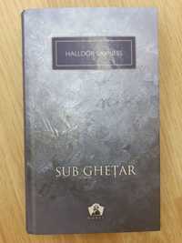 Sub ghetar-Halldor Laxness