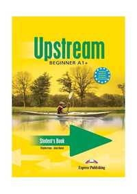 Upstream beginner A1+
