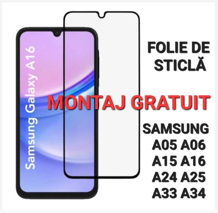 Folie de Sticla Samsung A05 A06 A15 A16 A21S A33 A34 A35 A55