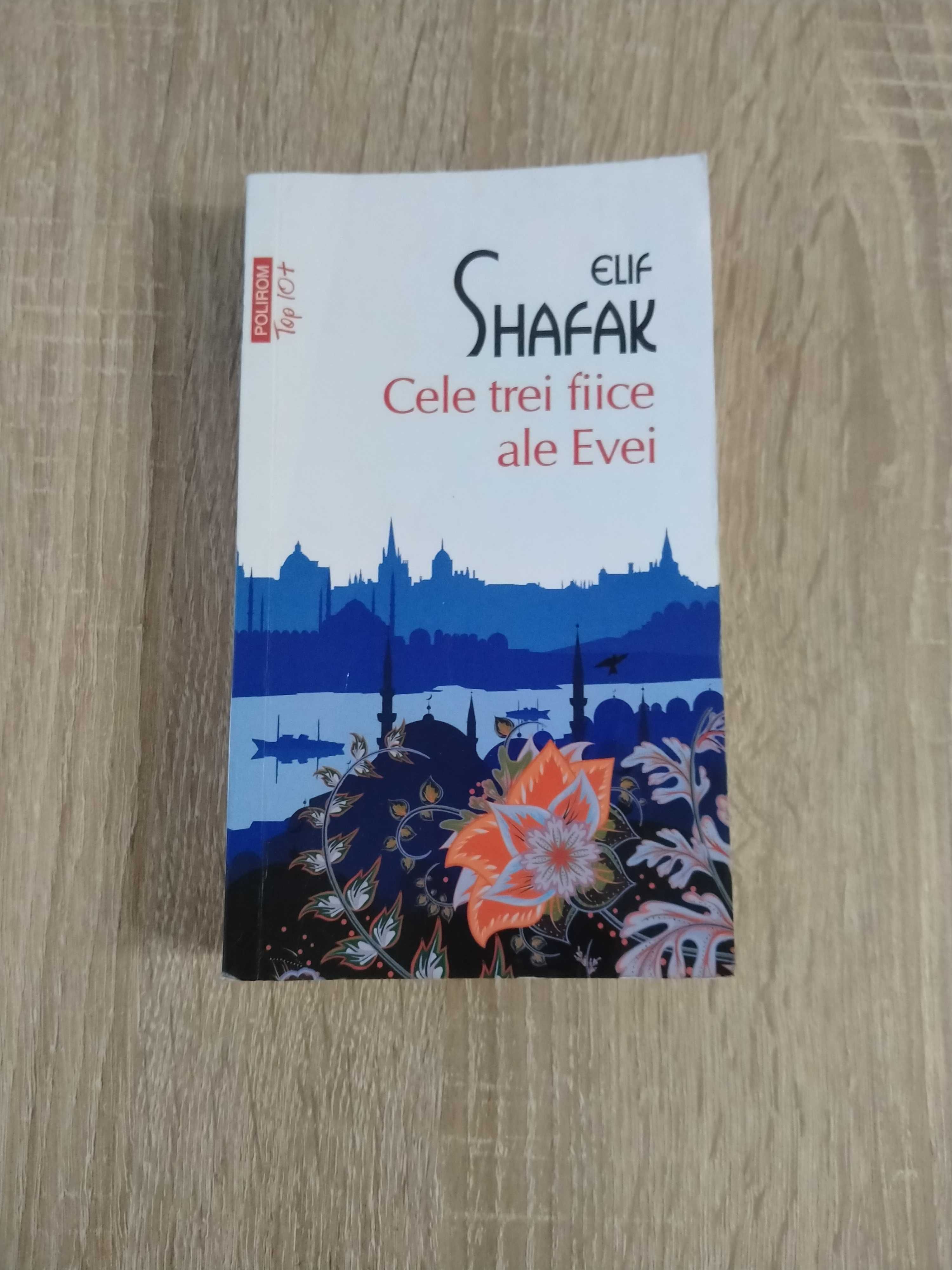 Cartea Cele 3 fiice ale Evei Elif Shafak