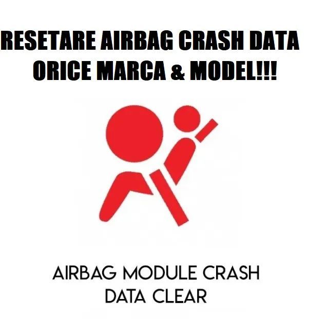 Resoftare calculator Airbag Resetare SRS Orice Marca / Erase Crash Data