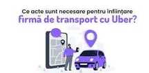 Înființare PFA Uber, Bolt - Autorizare ARR