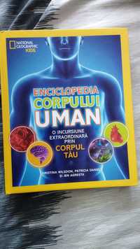 Enciclopedia corpului uman. O incursiune extraordinara prin corpul tau