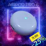 AIRPOD PRO 6  (chegirma)