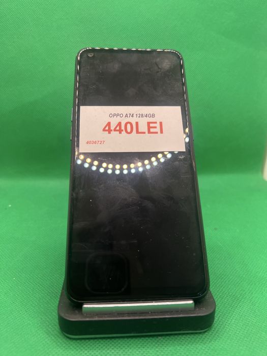 Oppo A74 128/4GB •Amanet Lazar Crangasi•40367