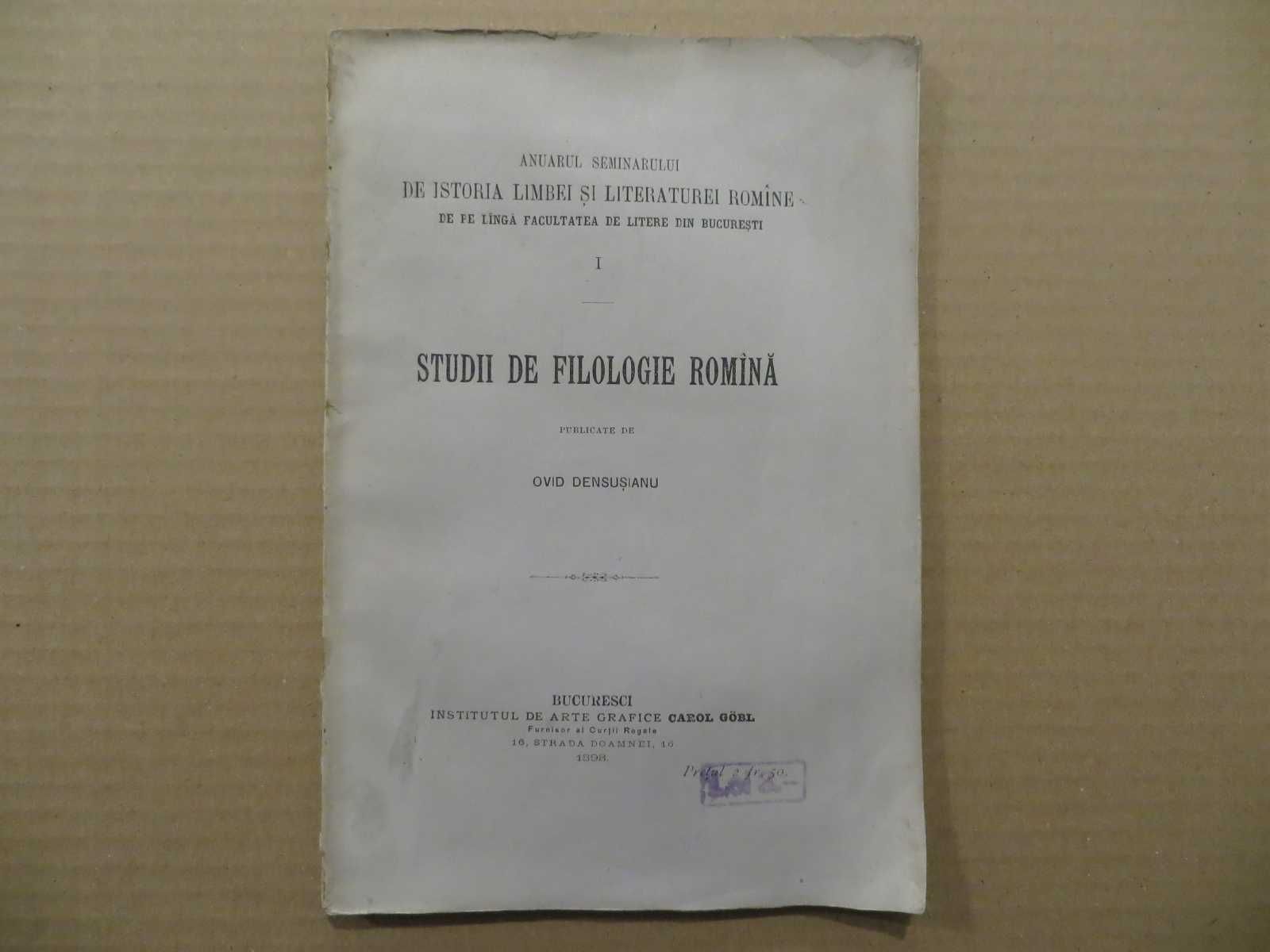 Studii de filologie romana  Ovid Densusianu  1898