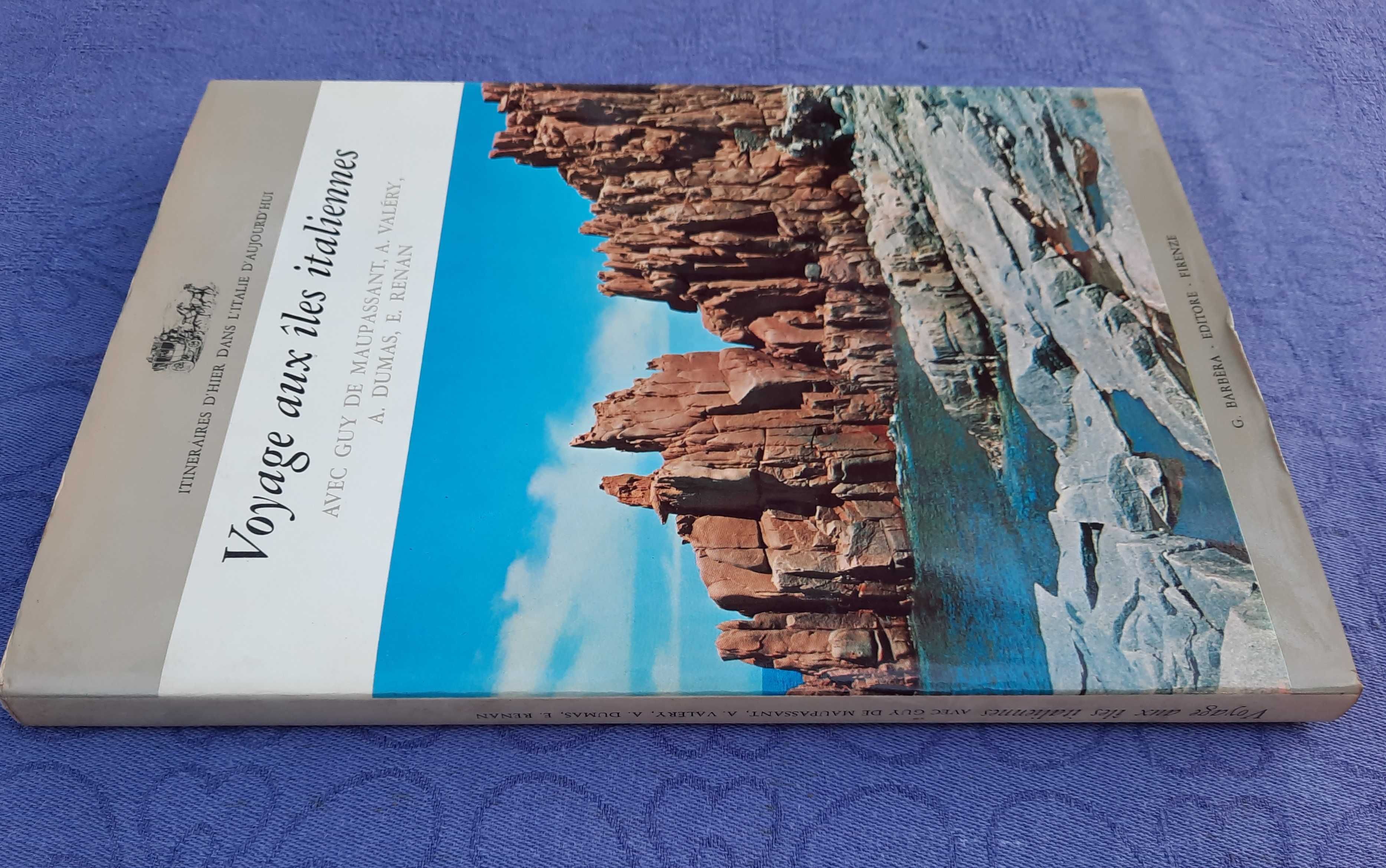 Voyage aux îles italiennes. Avec Guy de Maupassant