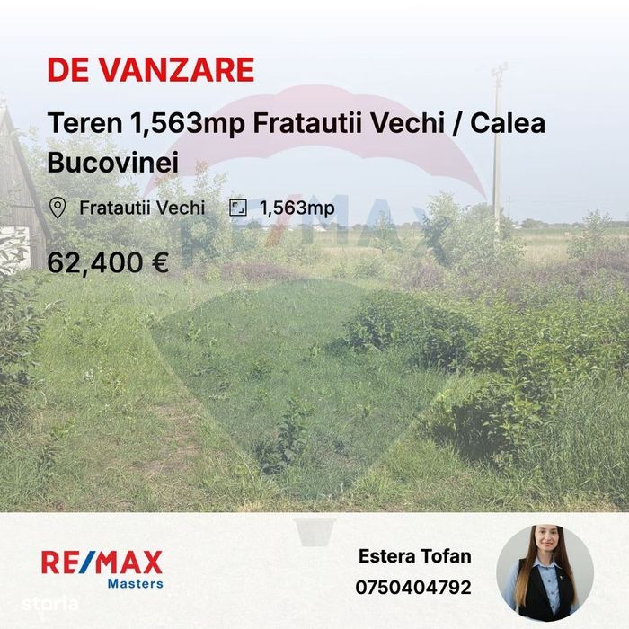 Teren 1,563mp Fratautii Vechi / Calea Bucovinei