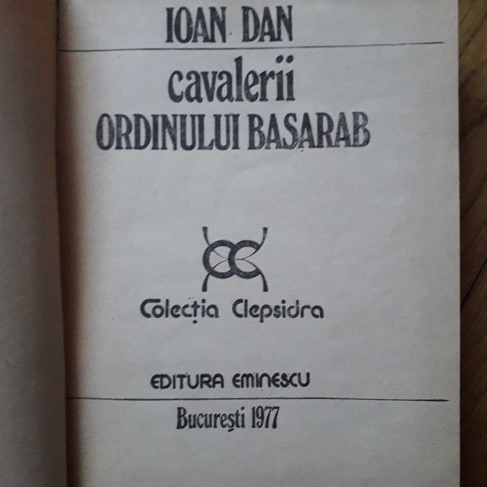 Ioan Dan - Taina cavalerilor + Cavalerii ordinului Basarab (1976/1977)