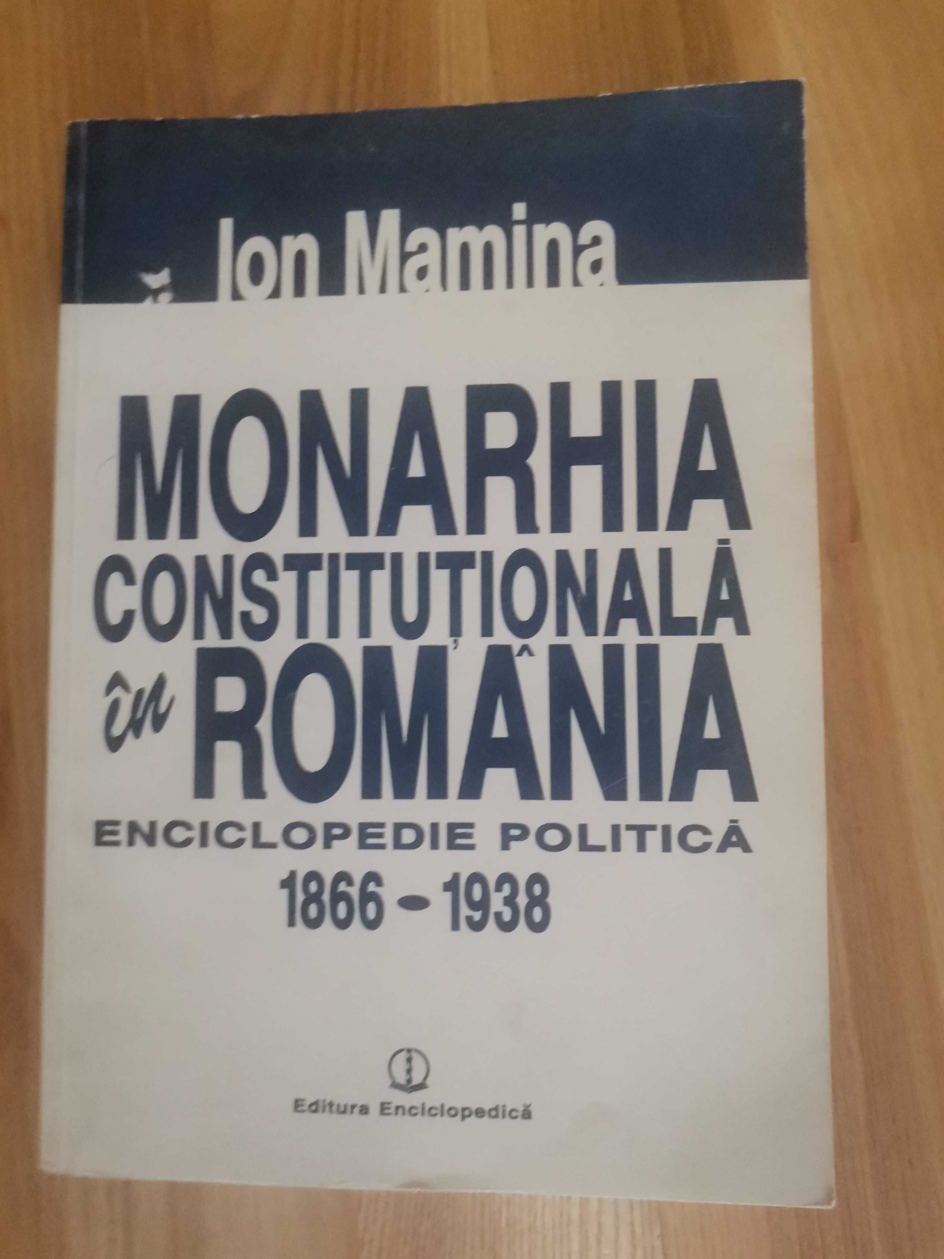 Monarhia Constitutională în România