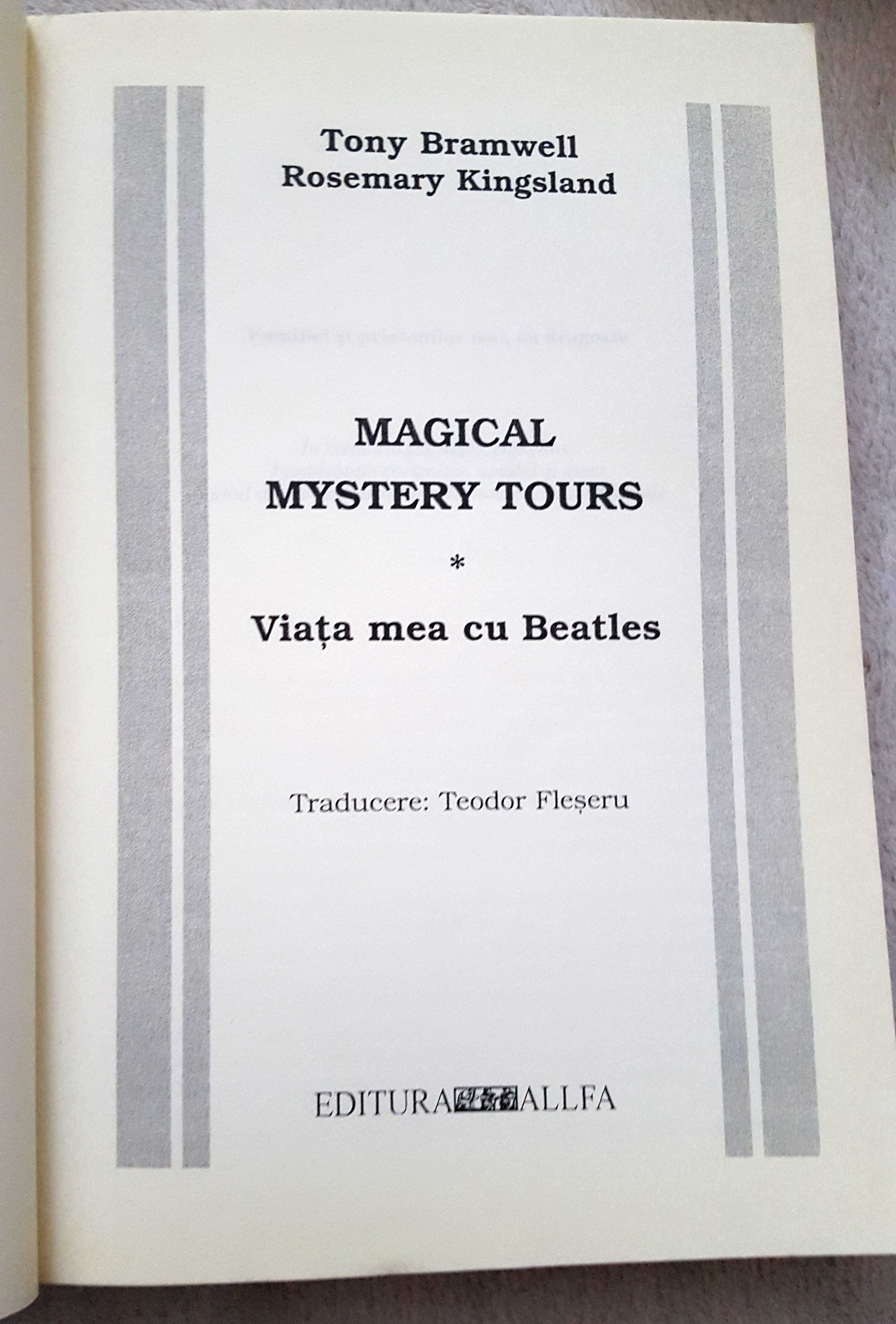 Biografie muzicala -  Viata mea cu Beatles - Tony Bramwell