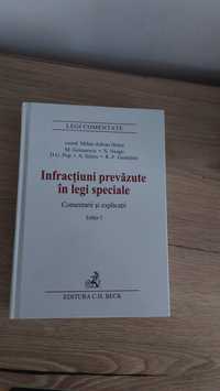 Infractiuni prevazute in legi speciale  ed.5   Legi comentate