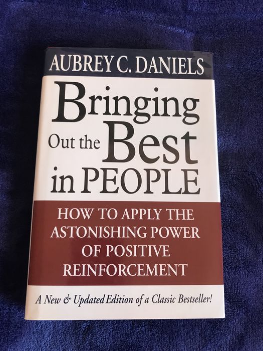 Bringing Out the Best in People Aubrey C. Daniels carte, carti