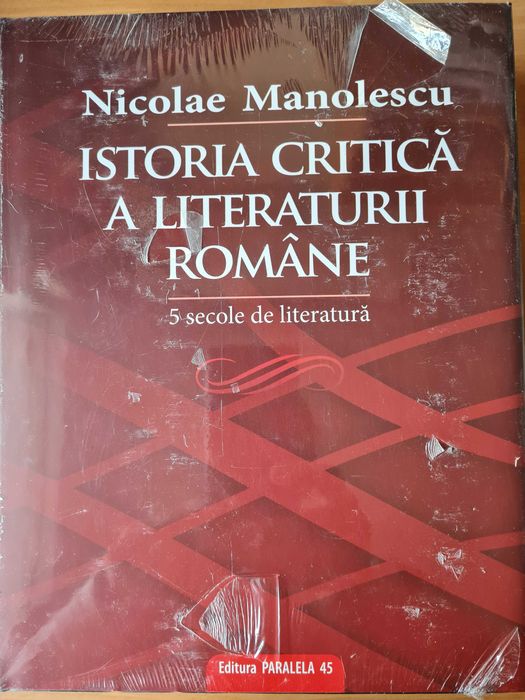 Istoria critica a literaturii romane de Nicolae Manolescu