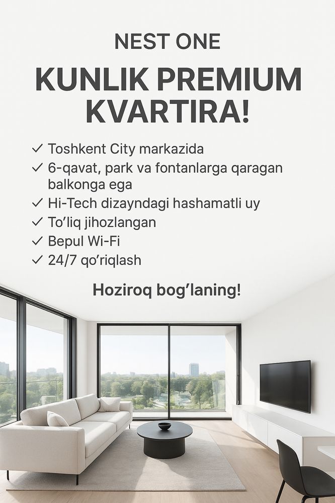Nest One Tashkent City — Премиум Квартира на Сутки с Видом на Парк!