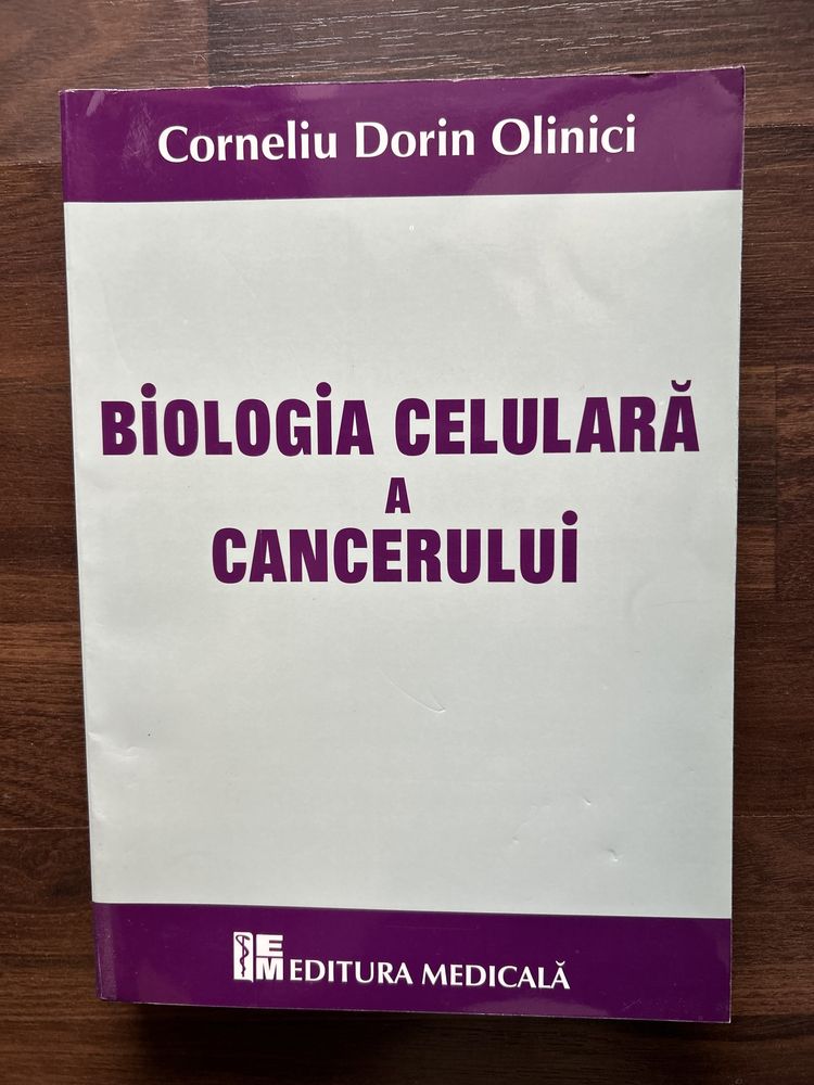 Biologia celulara a cancerului de Corneliu Dorin Olinici