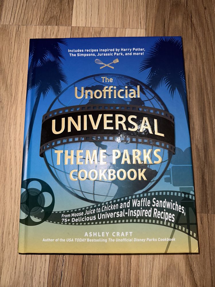 Книга с рецепти ,, Universal theme parks cookbook ‘’