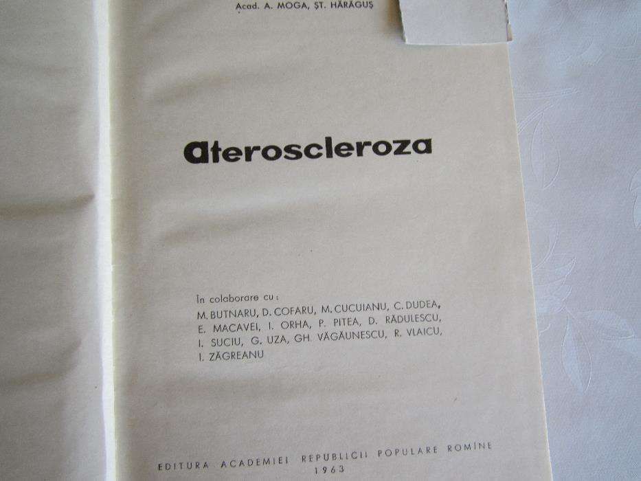 Ateroscleroza, autori: A. Moga, St. Haragus