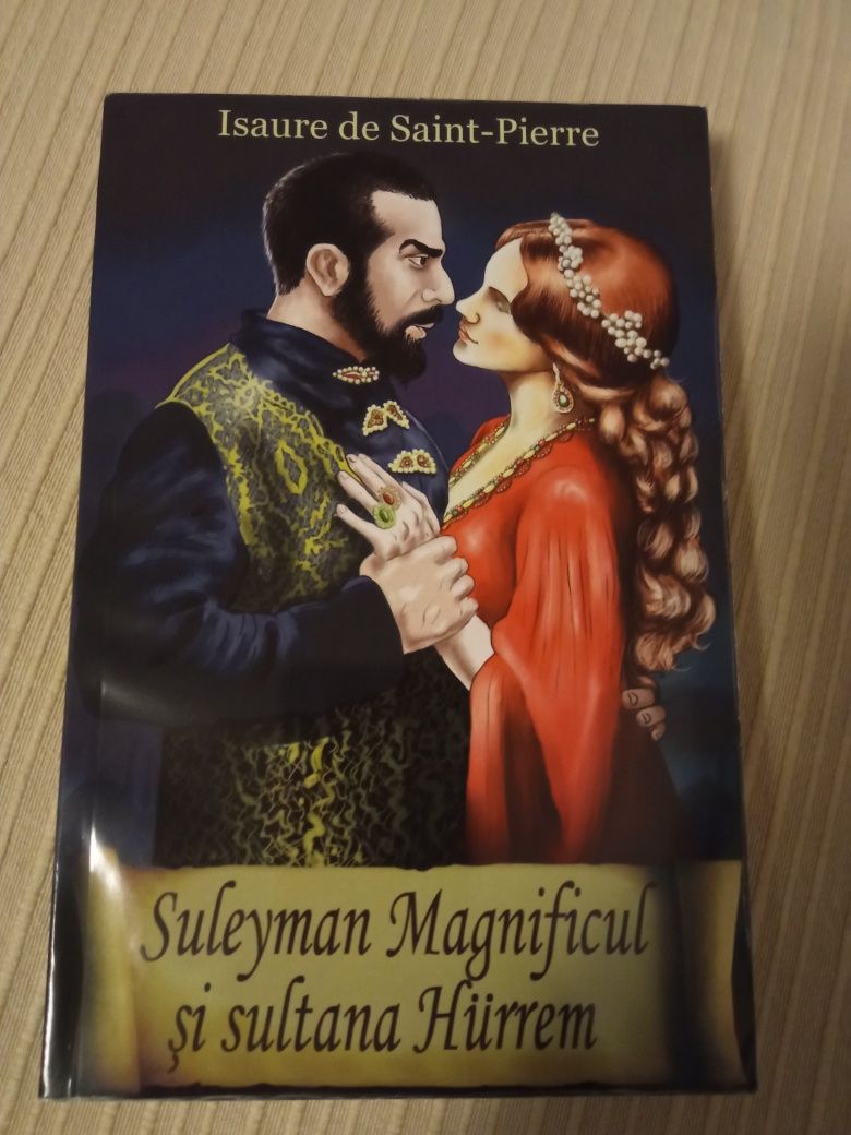Suleyman Magnificul și sultana Hurrem de Isaure de Saint -Pierre