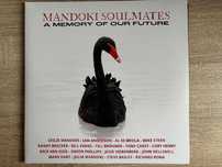 Album dublu vinil Mandoki Soulmates - "A Memory Of Our Future" 2024