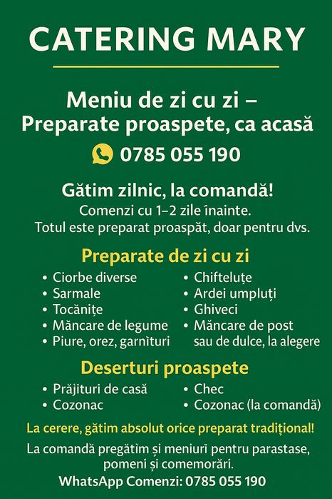 Mâncare pentru orice eveniment,pomana, meniuri zilnice,dulciuri la pre