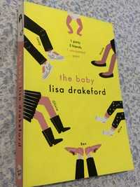 Lisa Drakeford - The baby