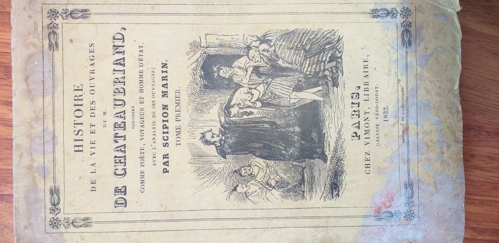 Carte veche " Viața si opera lui Chateaubriand