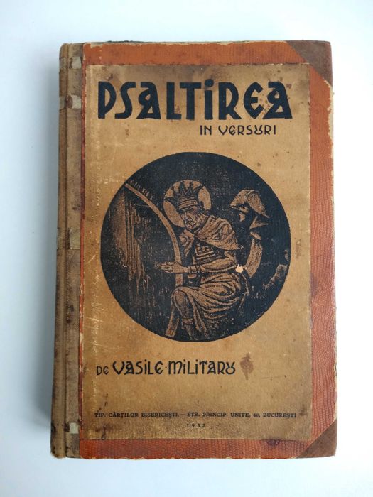 Psaltirea in versuri - Vasile Militaru, autograf autor, 1933