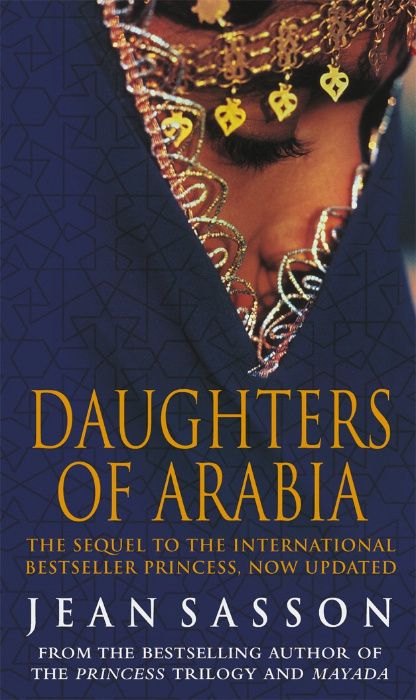 Daughters of Arabia by Jean Sasson ( Fiicele Arabiei ) limba engleza